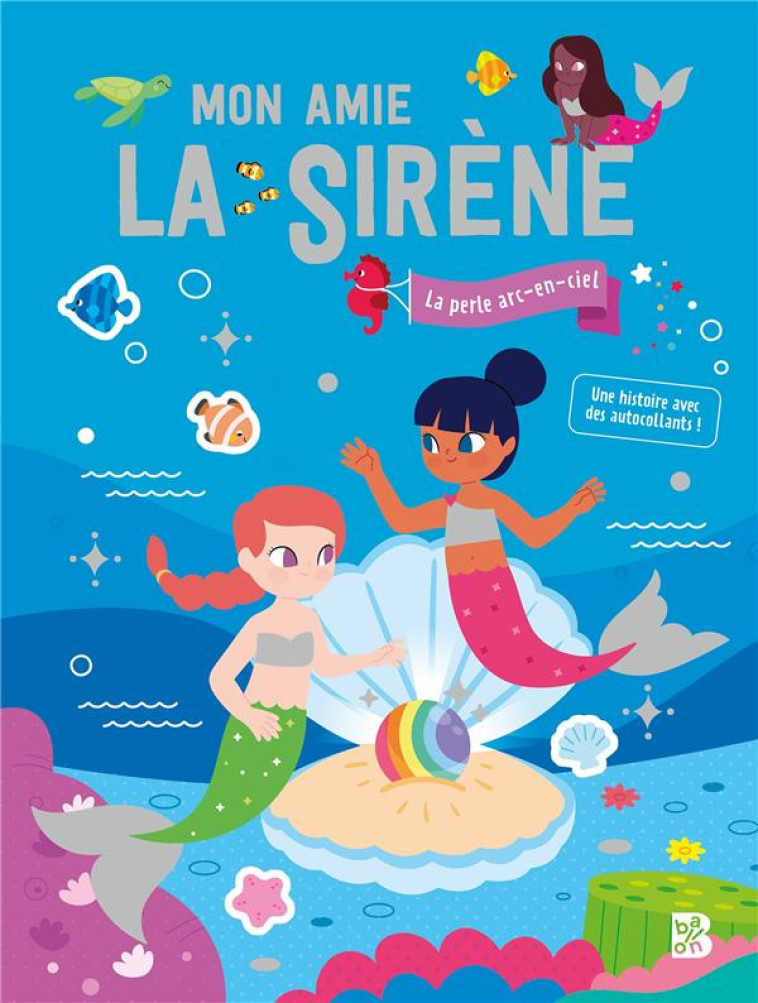 MON AMIE LA SIRENE - HISTOIRE A COLLER - XXX - NC