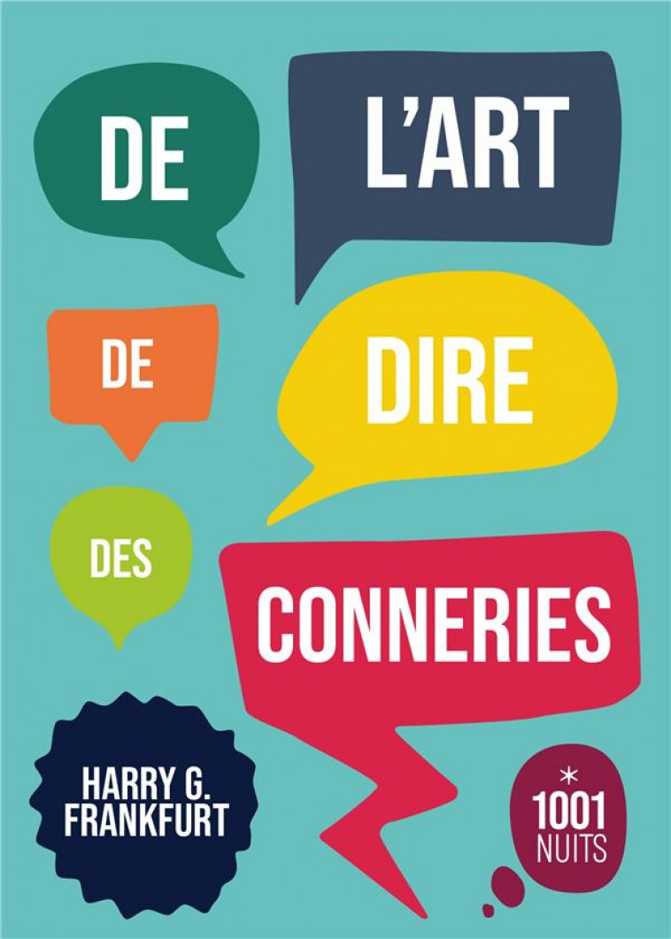 DE L-ART DE DIRE DES CONNERIES - FRANKFURT HARRY - 1001 NUITS