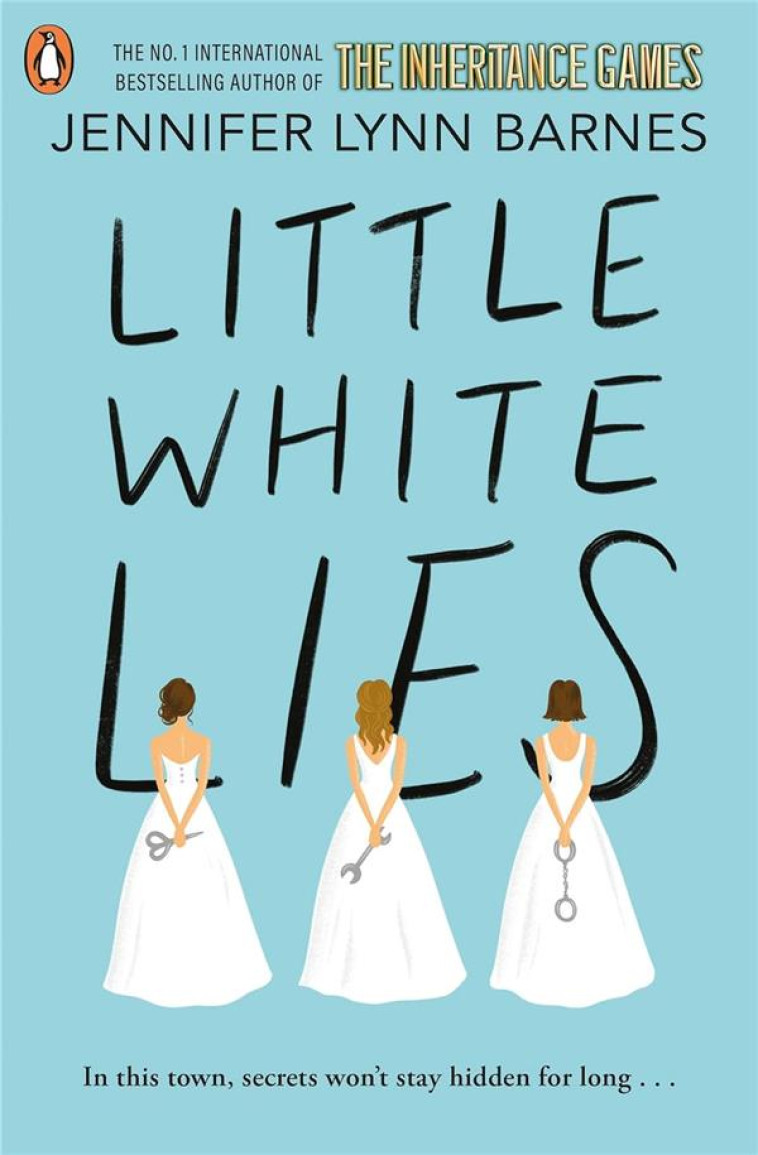 LITTLE WHITE LIES - BARNES, JENNIFER LYN - NC