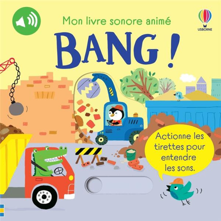 BANG ! - MON LIVRE SONORE ANIME - DES 6 MOIS - TAPLIN/BUSBY/DURBER - NC