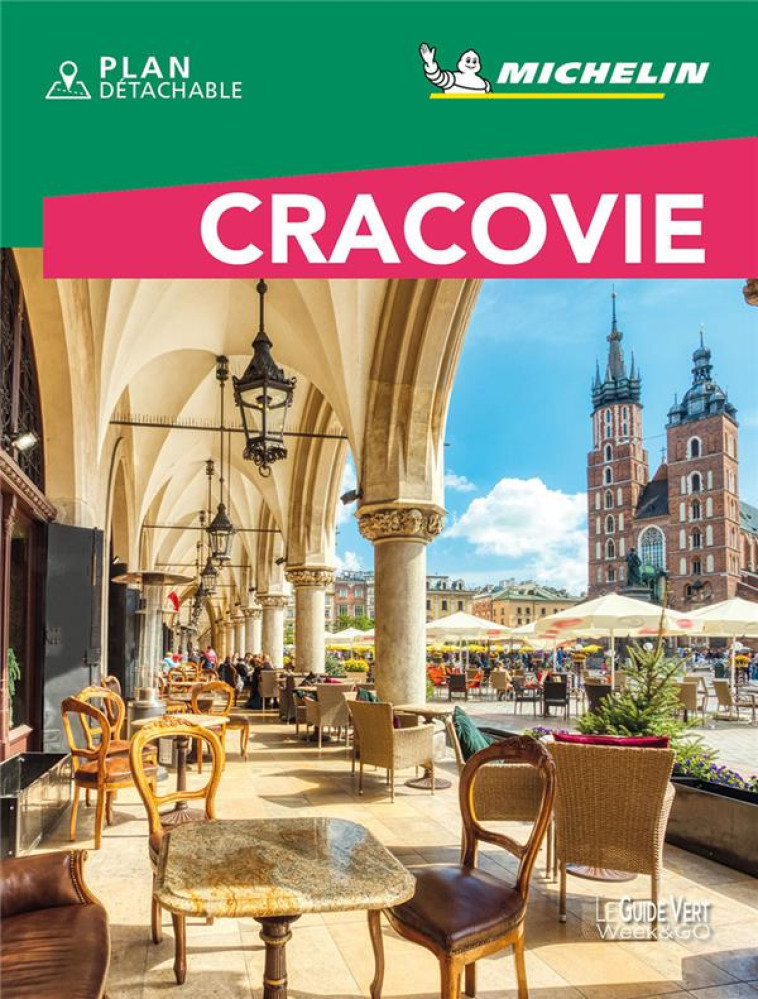 GUIDES VERTS WE&GO EUROPE - GUIDE VERT WE&GO CRACOVIE - XXX - MICHELIN