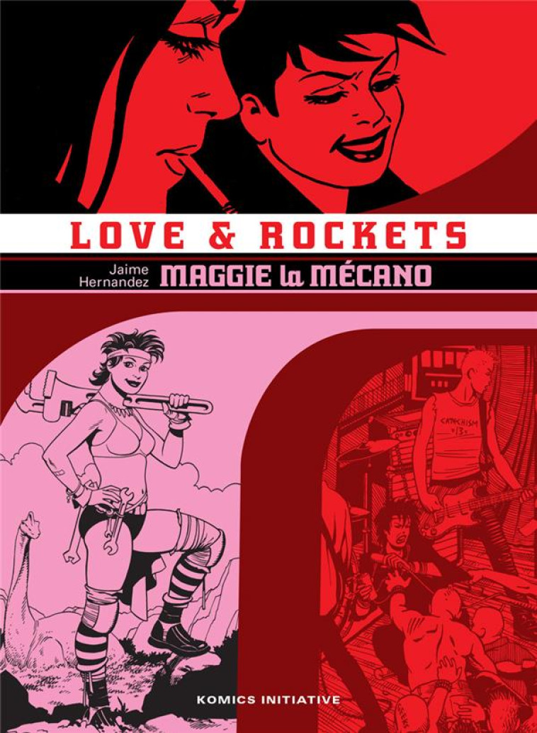 KI-GRAPHIK - LOVE & ROCKETS T01 - MAGGIE LA MECANO - HERNANDEZ JAIME - BOOKS ON DEMAND