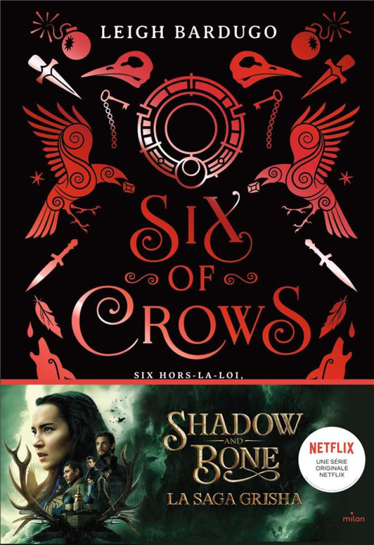 SIX OF CROWS TOME 1 - BARDUGO/WALKER - NC