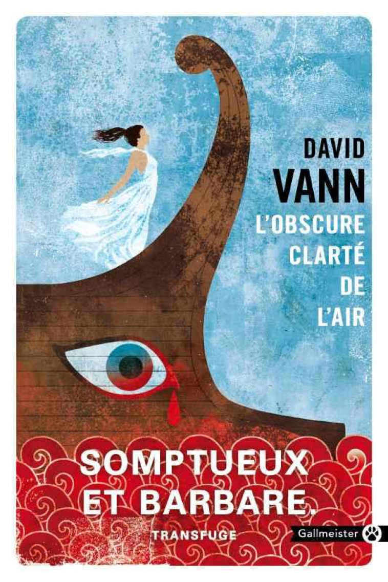 L-OBSCURE CLARTE DE L-AIR - VANN DAVID - GALLMEISTER