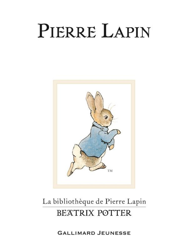 PIERRE LAPIN - POTTER BEATRIX - GALLIMARD