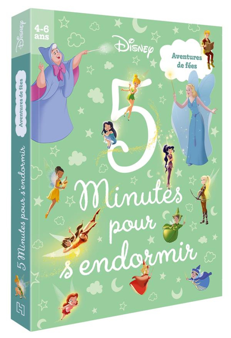 DISNEY - 5 MINUTES POUR S-ENDORMIR (4-6 ANS) - AVENTURES DE FEES - XXX - HACHETTE