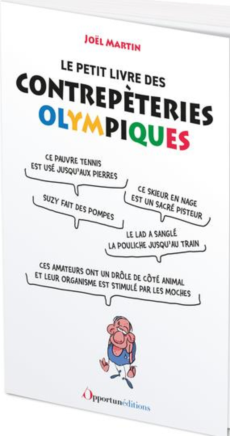 LE LIVRE DES CONTREPETERIES OLYMPIQUES - MARTIN JOEL - L ETUDIANT