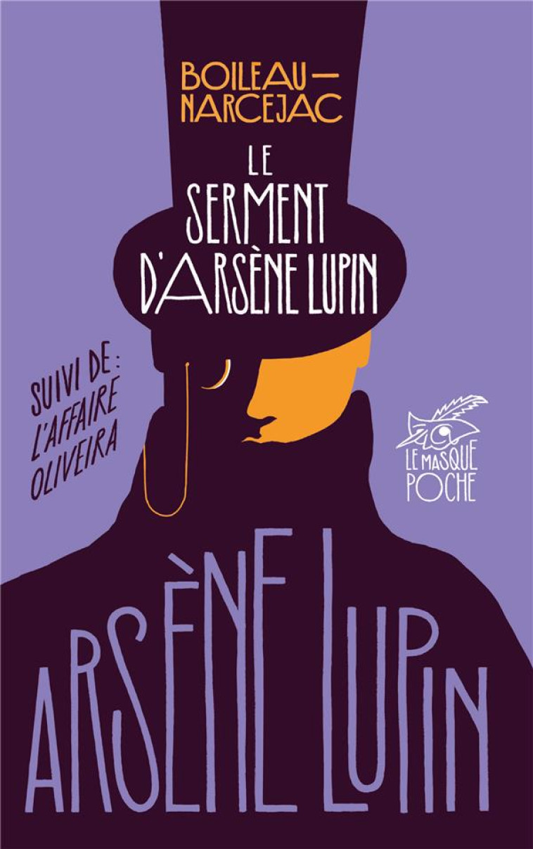 LE SERMENT D-ARSENE LUPIN - BOILEAU-NARCEJAC - EDITIONS DU MASQUE