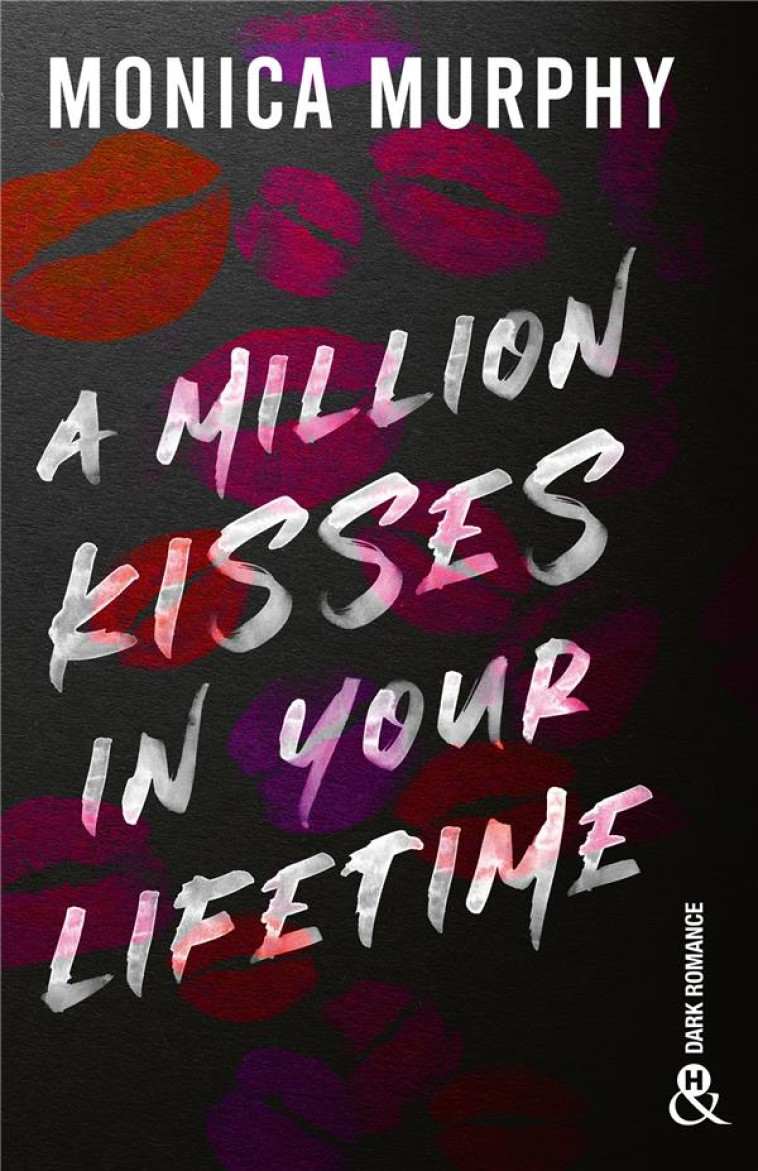 A MILLION KISSES IN YOUR LIFETIME - MURPHY, MONICA - HARLEQUIN