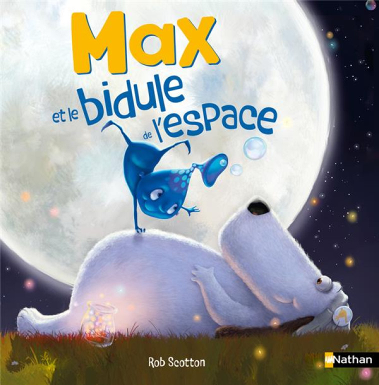 MAX ET LE BIDULE DE L-ESPACE - SCOTTON - CLE INTERNAT