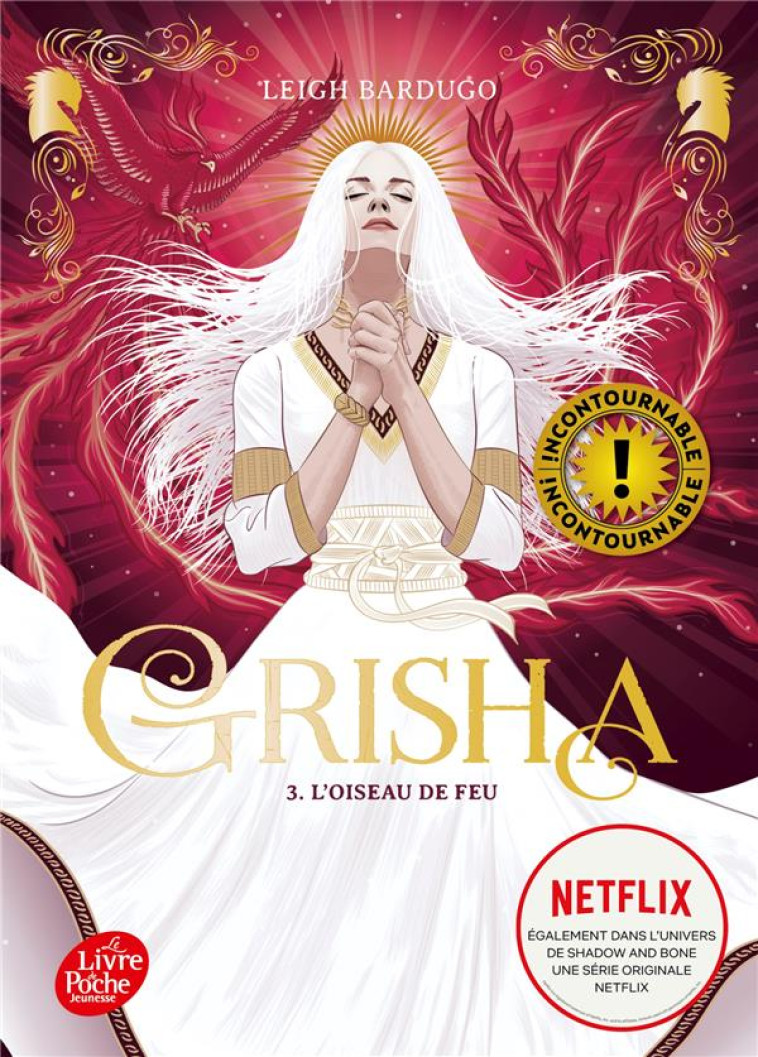 GRISHA - TOME 3 - L-OISEAU DE FEU - RIVELINE ANATH - HACHETTE