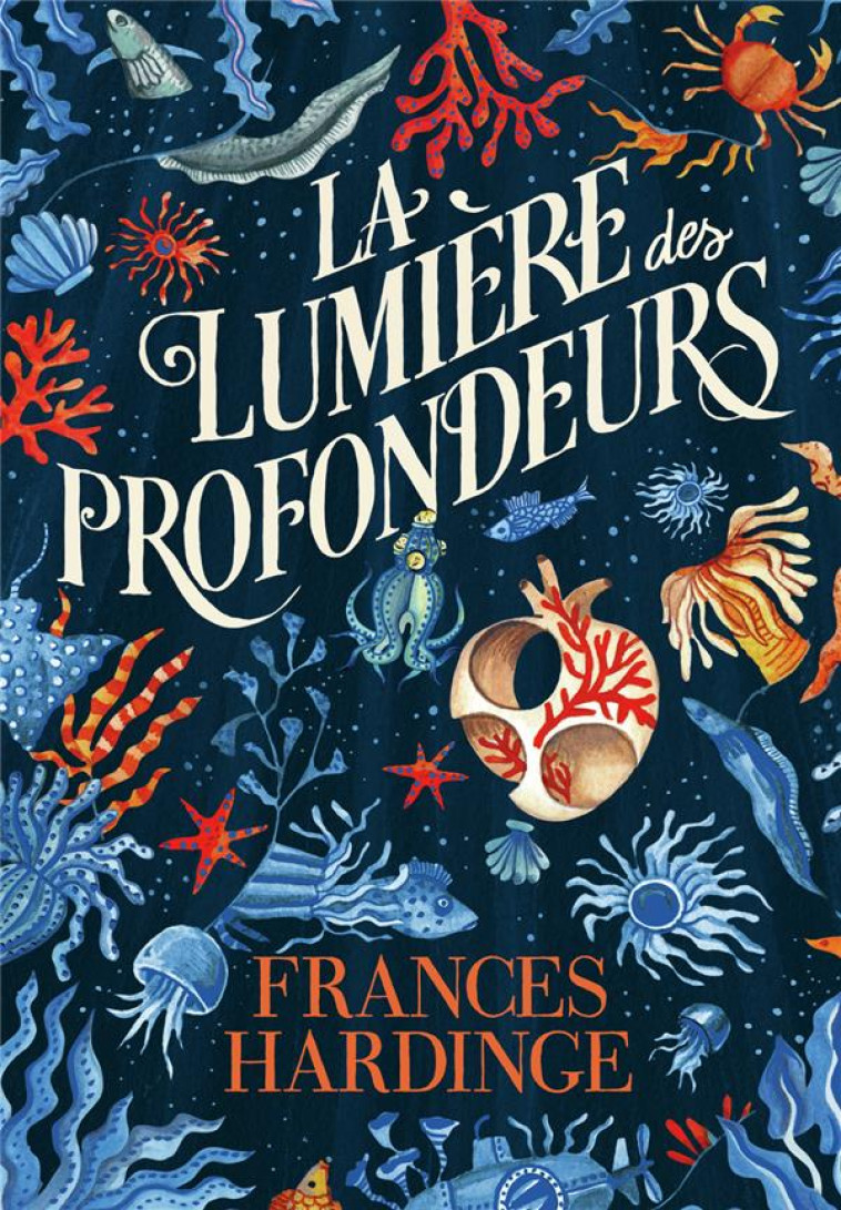 LA LUMIERE DES PROFONDEURS - HARDINGE FRANCES - GALLIMARD