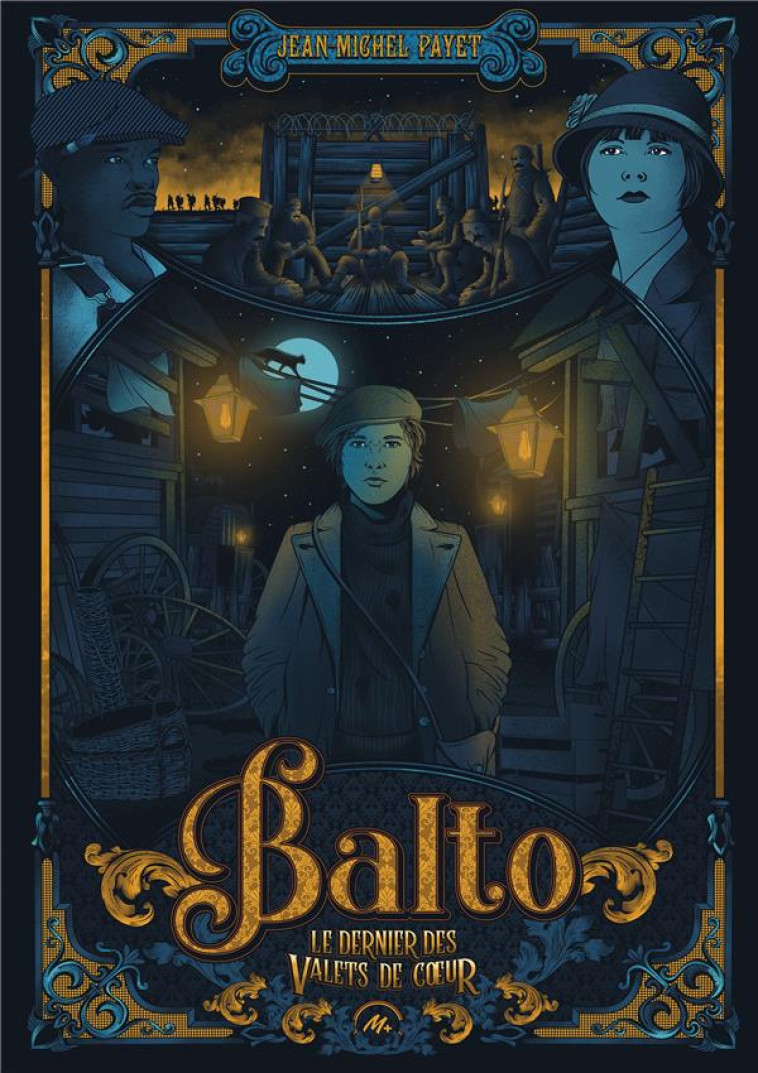 BALTO - TOME 1 - LE DERNIER DES VALETS DE COEUR - PAYET/BARTHELEMY - EDL