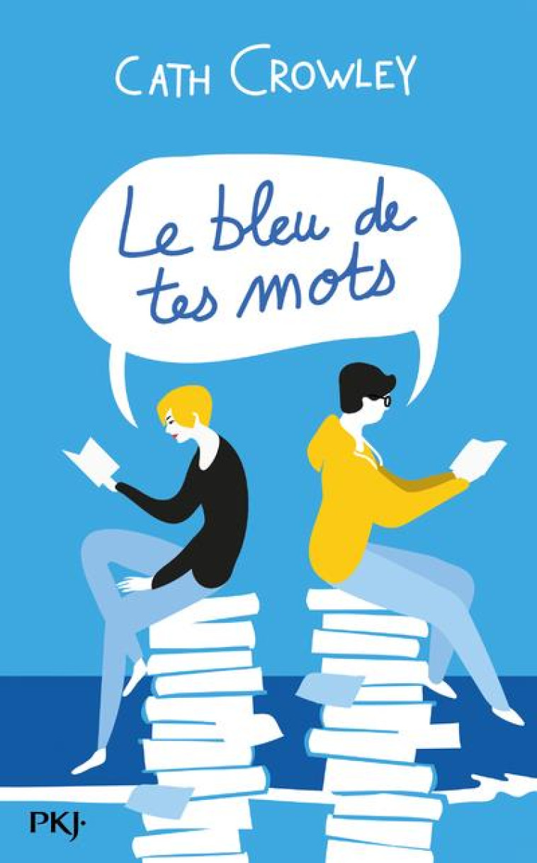 LE BLEU DE TES MOTS - CROWLEY CATH - POCKET