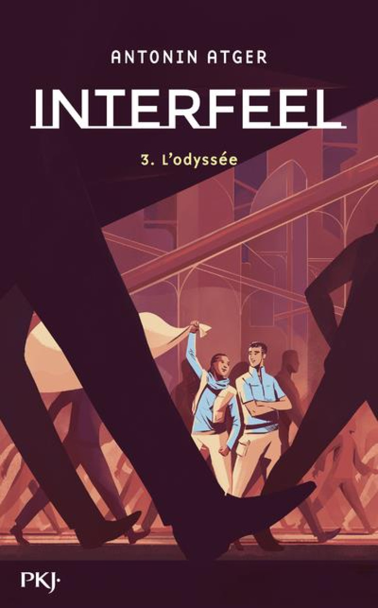 INTERFEEL - TOME 3 L-ODYSSEE - VOL03 - ATGER ANTONIN - POCKET