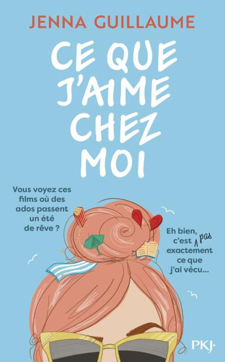 CE QUE J-AIME CHEZ MOI - GUILLAUME JENNA - POCKET