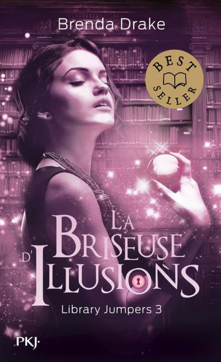 LIBRARY JUMPERS - TOME 3 LA BRISEUSE D-ILLUSIONS - VOL03 - DRAKE BRENDA - POCKET