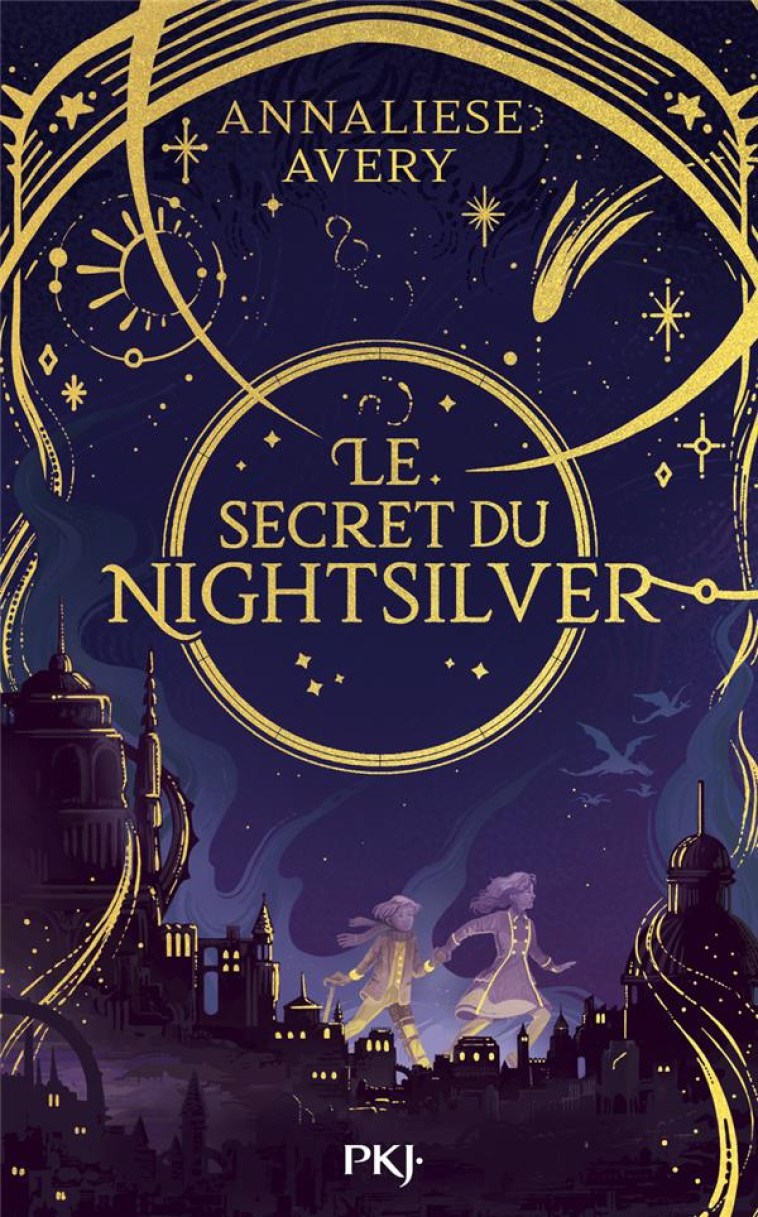 LE SECRET DU NIGHTSILVER - VOL01 - AVERY ANNALIESE - POCKET