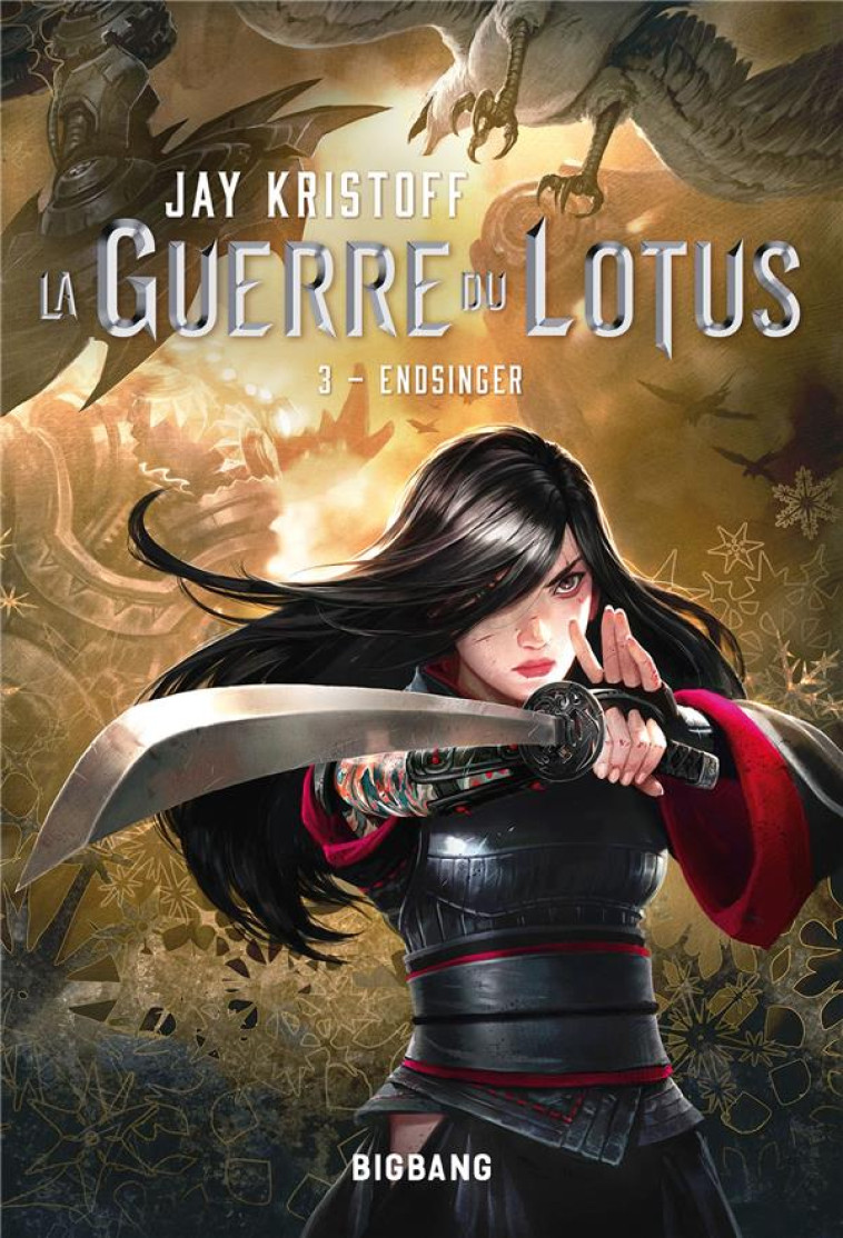 LA GUERRE DU LOTUS, T3 : ENDSINGER - KRISTOFF - CASTELMORE