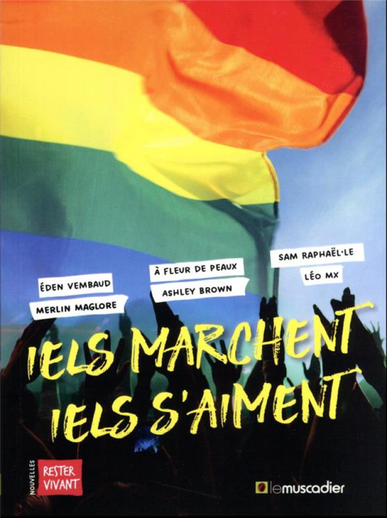 IELS MARCHENT, IELS S-AIMENT - MX/RAPHAEL LE/BROWN - MUSCADIER