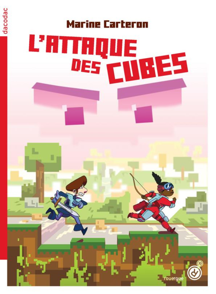 L-ATTAQUE DES CUBES - CARTERON/SUMEIRE - ROUERGUE