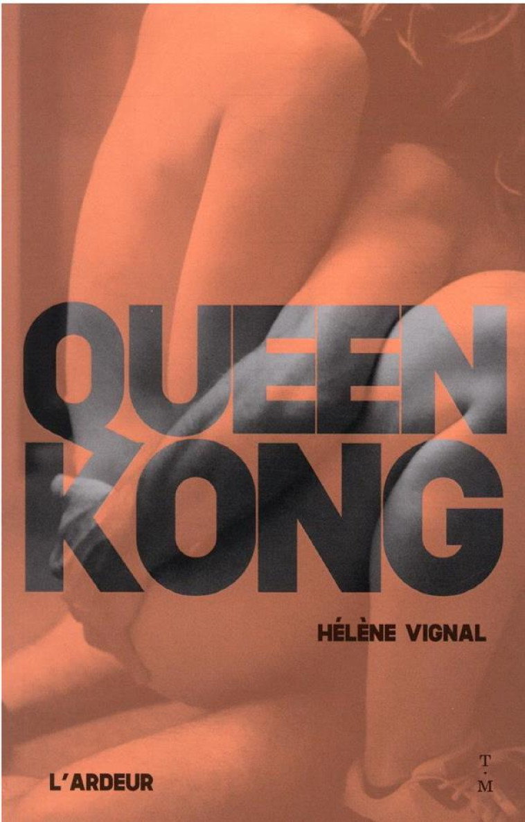 QUEEN KONG - VIGNAL/CHA GONZALEZ - THIERRY MAGNIER