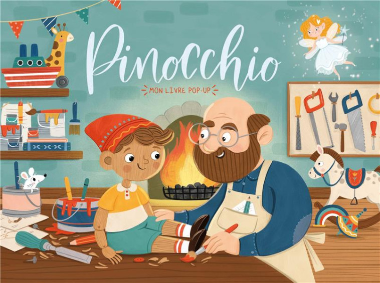 MON LIVRE POP-UP - PINOCCHIO - COLLECTIF - 1 2 3 SOLEIL