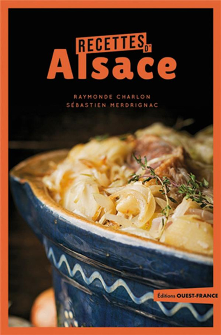 RECETTES D-ALSACE - STRICH/MERDRIGNAC - OUEST FRANCE