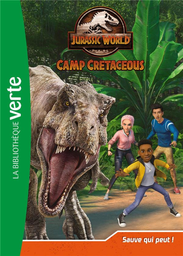 JURASSIC WORLD - T08 - JURASSIC WORLD, LA COLO DU CRETACE 08 - SAUVE QUI PEUT ! - UNIVERSAL STUDIOS - HACHETTE