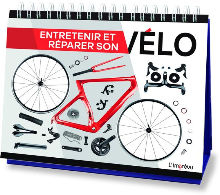 ENTRETENIR ET REPARER SON VELO - WINDGASSEN OLE - L IMPREVU