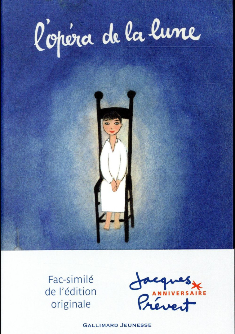 L-OPERA DE LA LUNE - PREVERT/DUHEME - Gallimard-Jeunesse