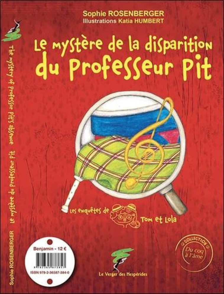 LE MYSTERE DE LA DISPARITION DU PROFESSEUR PIT - THE MYSTERY OF PROFESSOR PIT-S ABSENCE - HUMBERT/ROSENBERGER - HESPERIDES