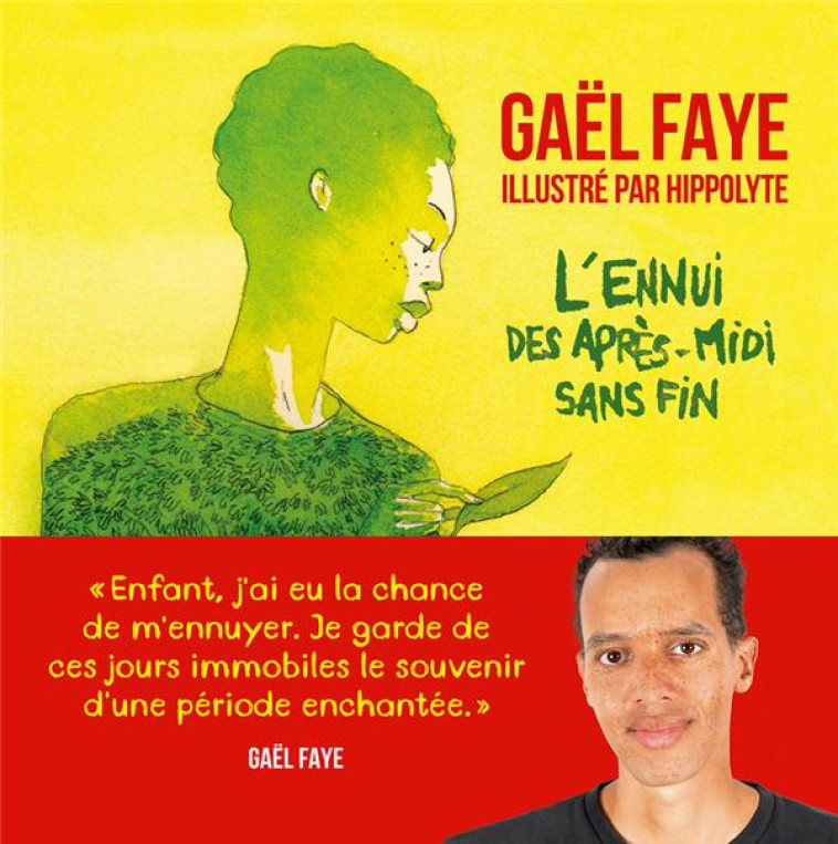 L-ENNUI DES APRES-MIDI SANS FIN - FAYE/HYPPOLITE - ARENES