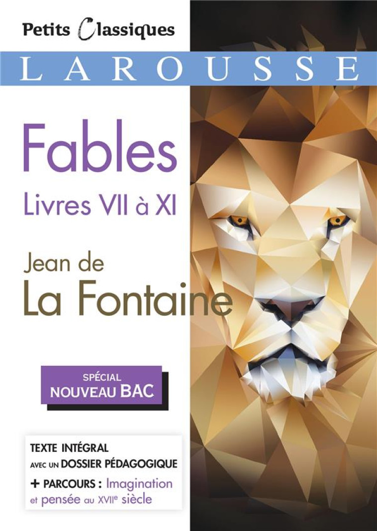 FABLES LIVRES VII A XI (SPECIAL BAC) - JEAN DE LA FONTAINE - LA FONTAINE JEAN - LAROUSSE