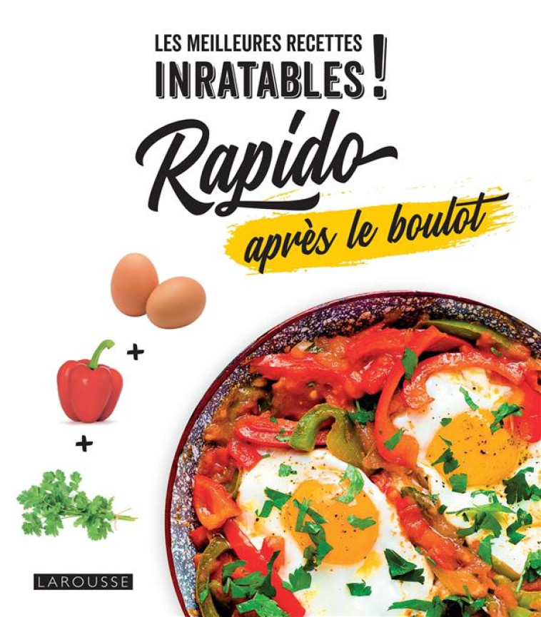 RAPIDO APRES LE BOULOT - DELPRAT-ALVARES - LAROUSSE