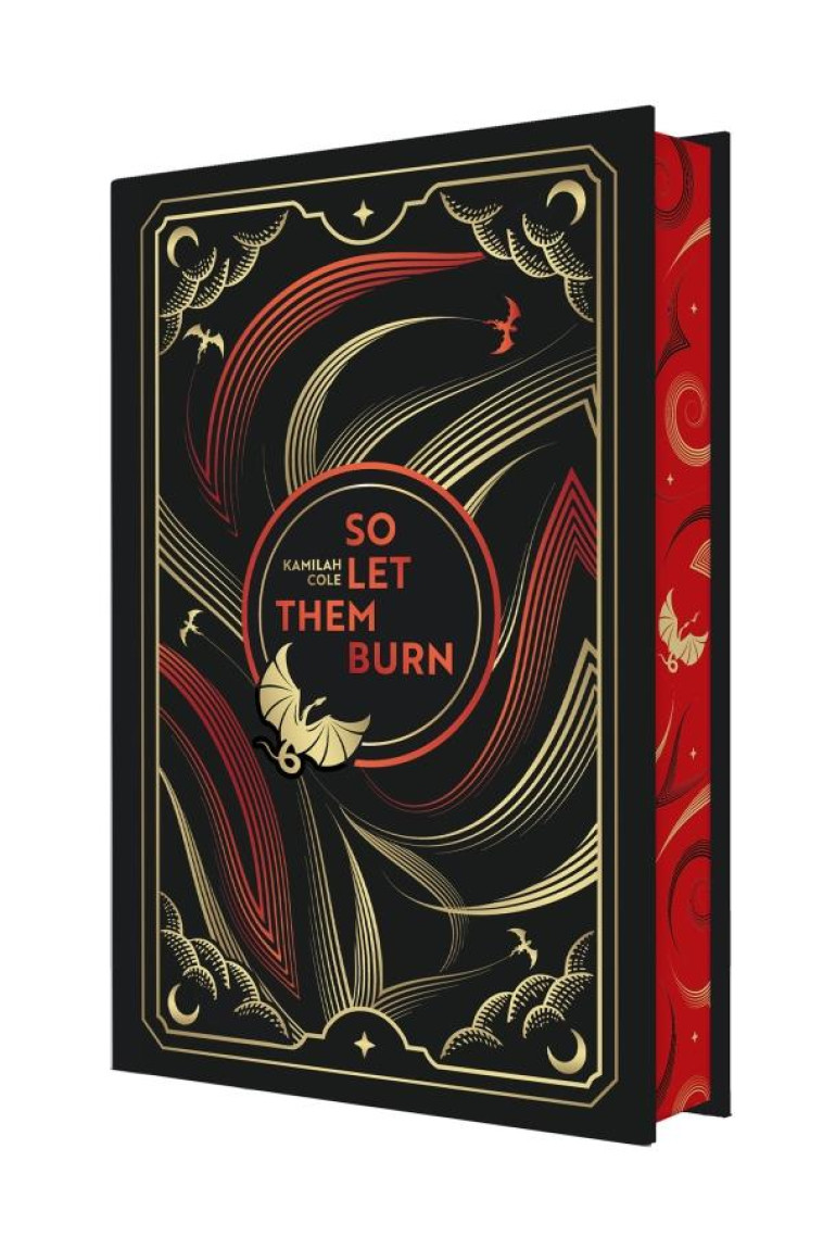 SO LET THEM BURN - EDITION RELIEE - COLE - HACHETTE