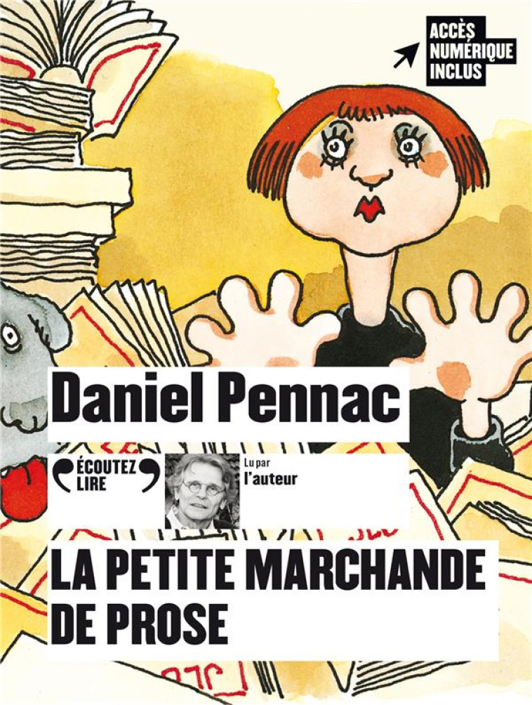 LA PETITE MARCHANDE DE PROSE - AUDIO - PENNAC - GALLIMARD