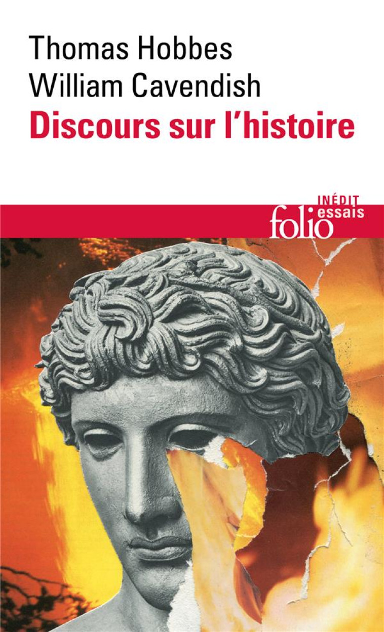 DISCOURS SUR L-HISTOIRE - SUR LE COMMENCEMENT DE TACITE, DE LA LECTURE DE L-HISTOIRE - CAVENDISH/HOBBES - GALLIMARD