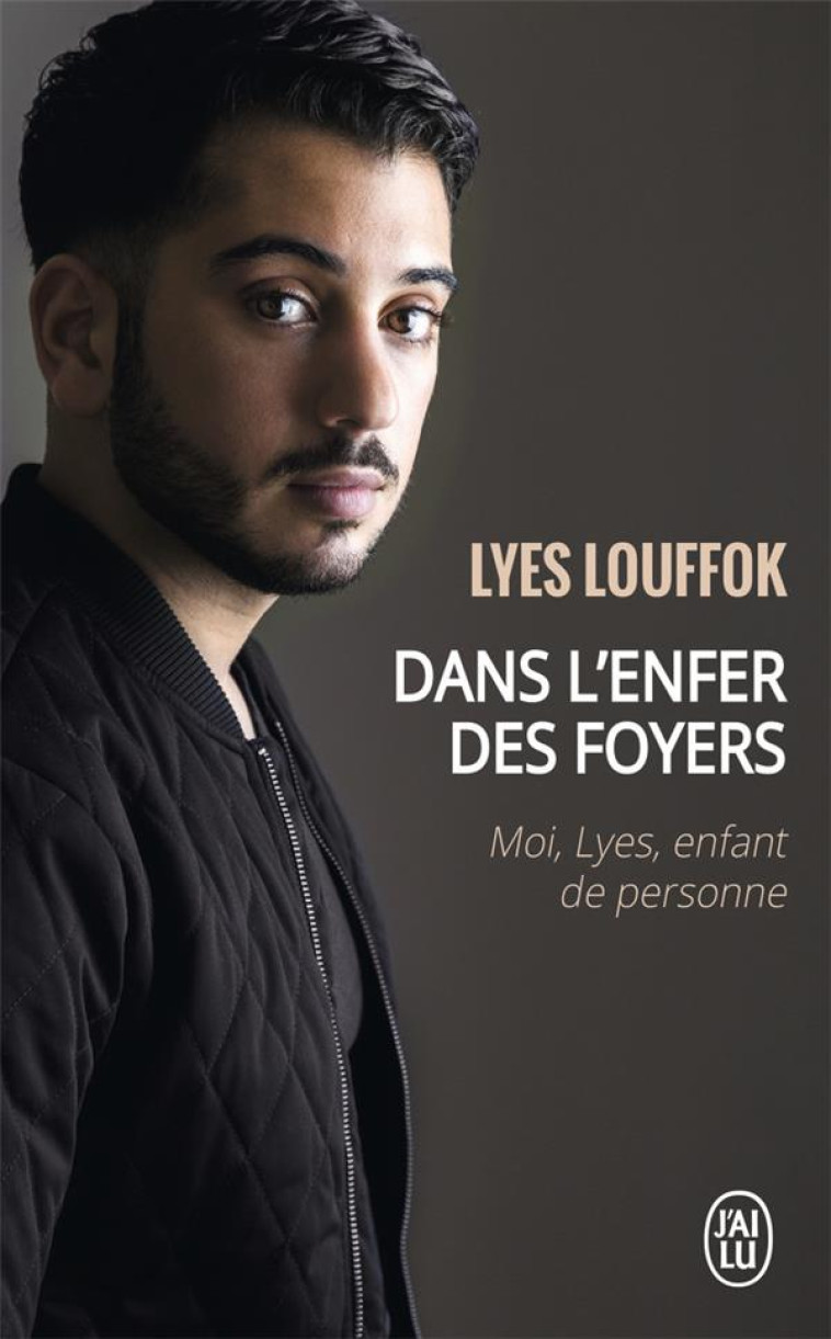 DANS L-ENFER DES FOYERS - LOUFFOK LYES - J'ai lu