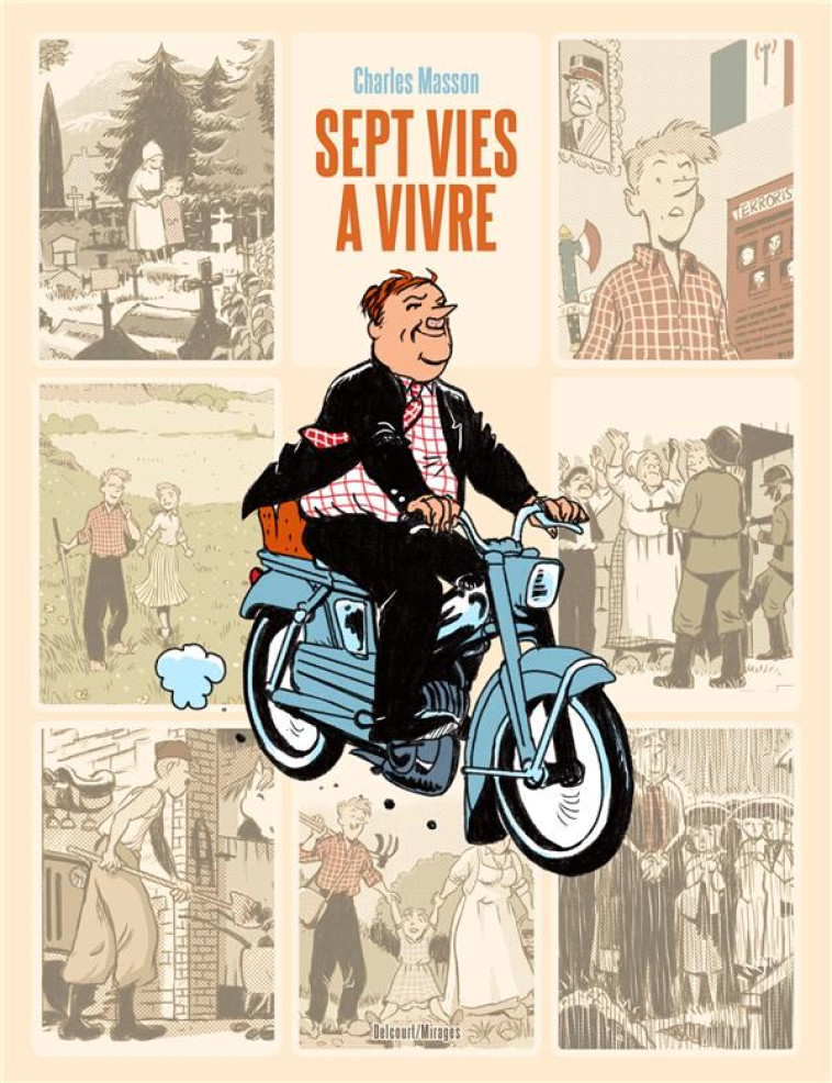 SEPT VIES A VIVRE - ONE SHOT - SEPT VIES A VIVRE - MASSON CHARLES - DELCOURT