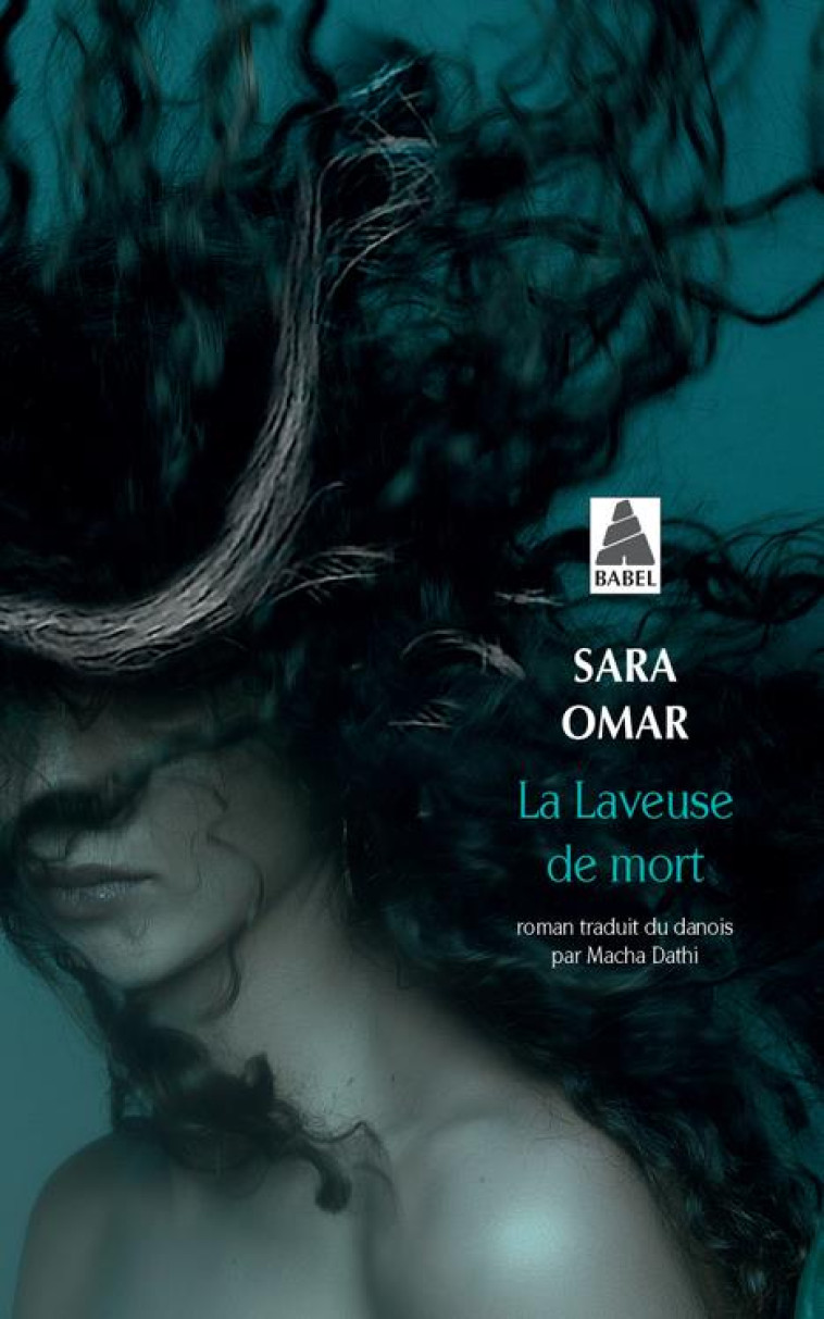 LA LAVEUSE DE MORT - OMAR - ACTES SUD