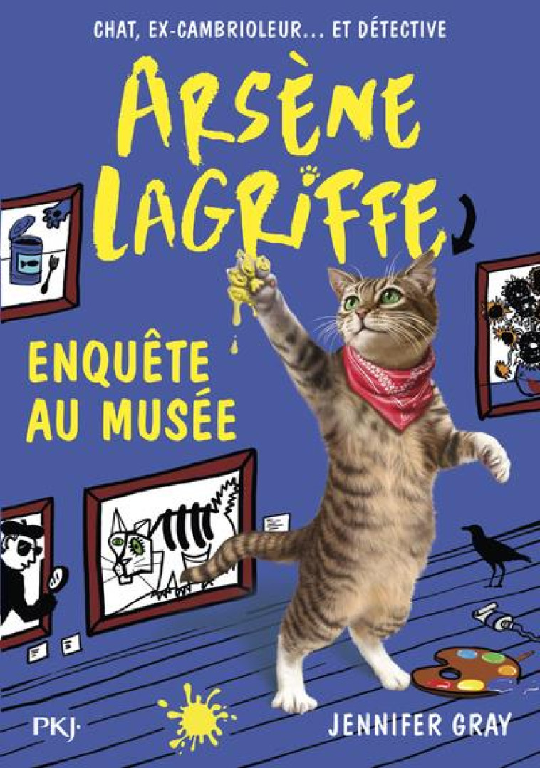 ARSENE LAGRIFFE - TOME 5 ENQUETE AU MUSEE - VOL05 - GRAY JENNIFER - POCKET