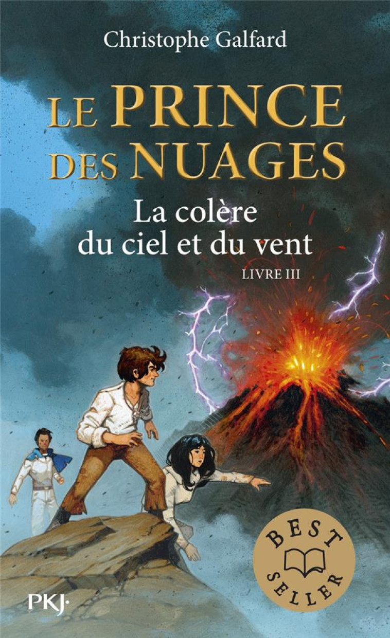 LE PRINCE DES NUAGES - TOME 3 LA COLERE DU CIEL ET DU VENT - VOL03 - GALFARD/DUTRAIT - Pocket jeunesse