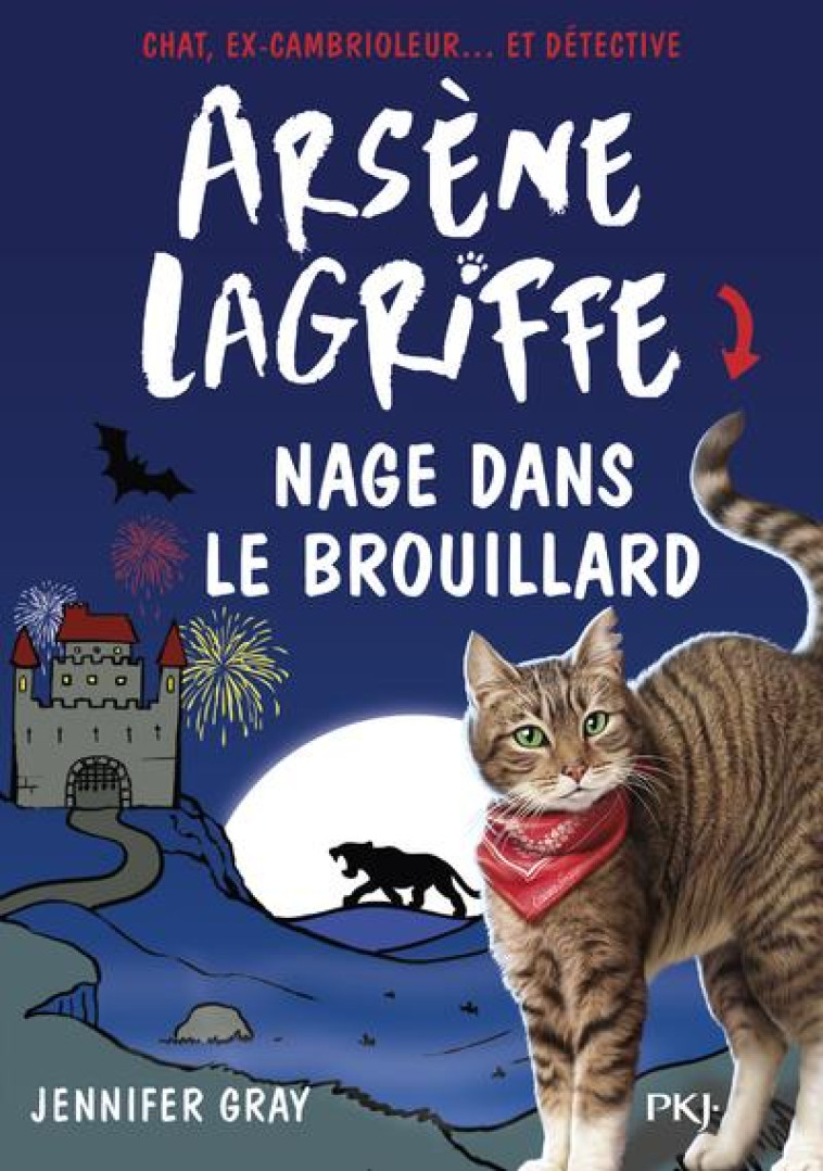 ARSENE LAGRIFFE - TOME 6 NAGE DANS LE BROUILLARD - VOL06 - GRAY JENNIFER - POCKET