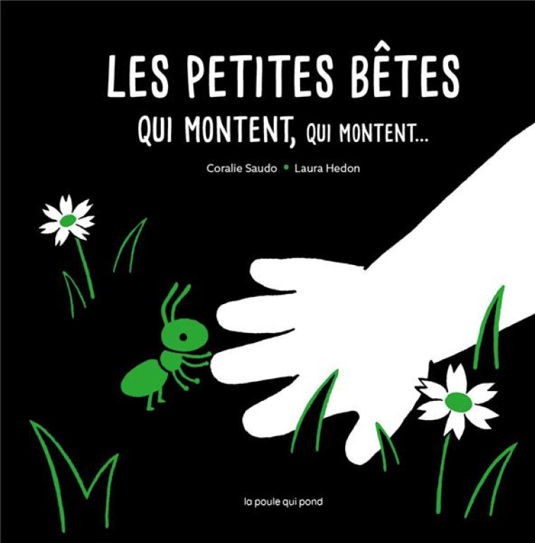 LES TOUT-CARTONS - LES PETITES BETES QUI MONTENT, QUI MONTENT... - SAUDO CORALIE - BLACKLEPHANT