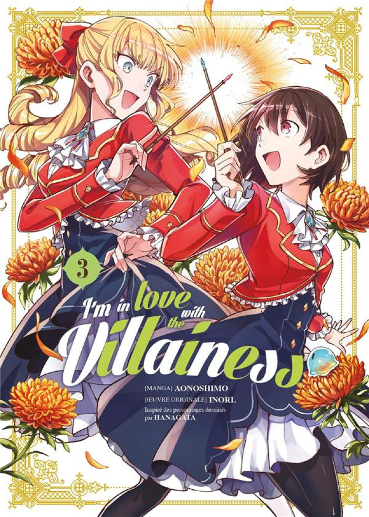 I'M IN LOVE WITH THE VILLAINESS - TOME 03 - INORI  - MEIAN