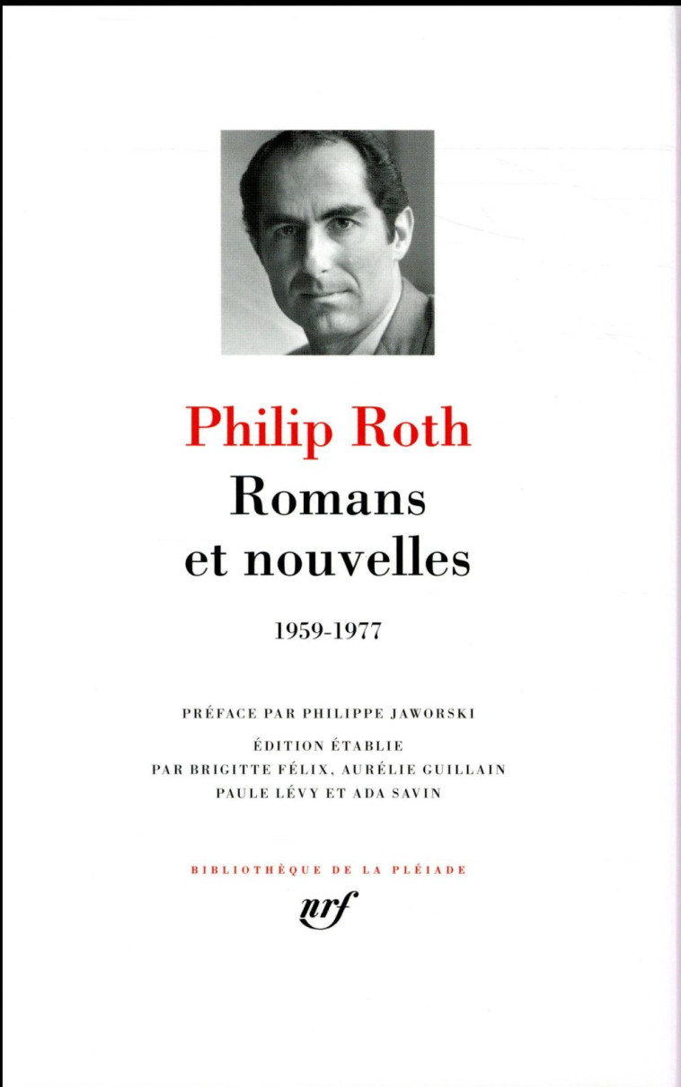 ROMANS ET NOUVELLES - (1959-1977) - ROTH/JAWORSKI - GALLIMARD