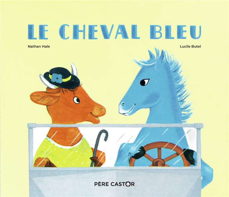 LE CHEVAL BLEU - BUTEL/HALE - FLAMMARION