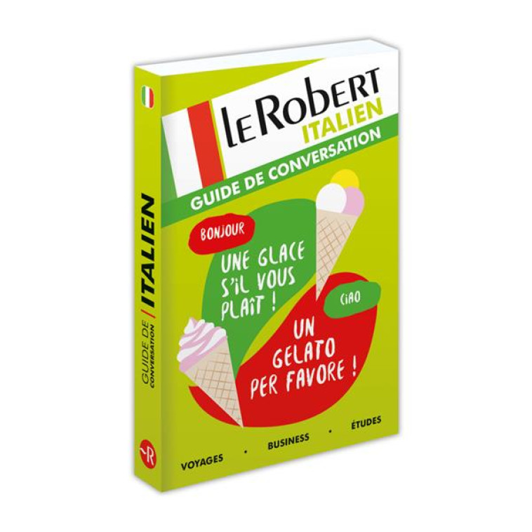 GUIDE DE CONVERSATION EN ITALIEN - COLLECTIF - LE ROBERT