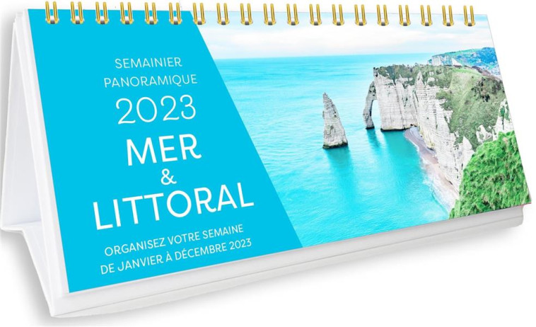 SEMAINIER PANORAMIQUE 2023 - MER & LITTORAL - 1 PHOTO PAR SEMAINE - XXX - NC